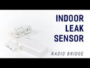 Radio Bridge Indoor Water Leak Sensor